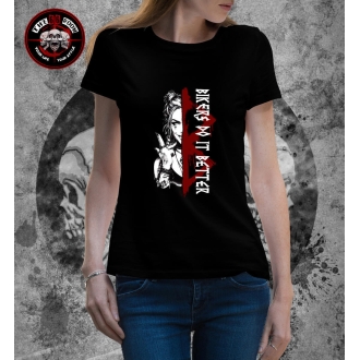 T-Shirt Femme "Bikers Do It Better"