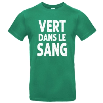 T-shirt " Vert dans le SANG "