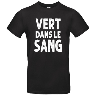 T-shirt " Vert dans le SANG "