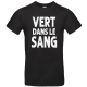 T-shirt " Vert dans le SANG "