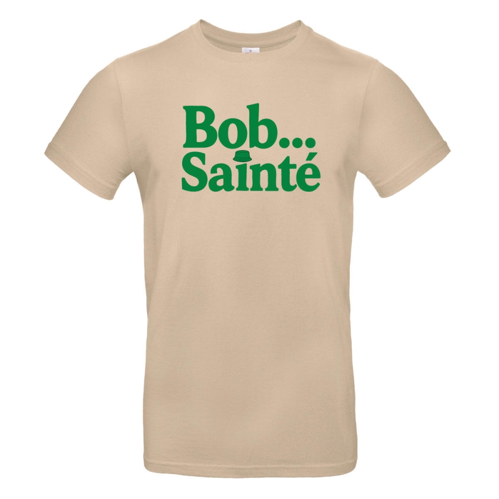 T-shirt Slogan " Bob sainté " Officiel