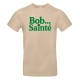 T-shirt Slogan " Bob sainté " Officiel