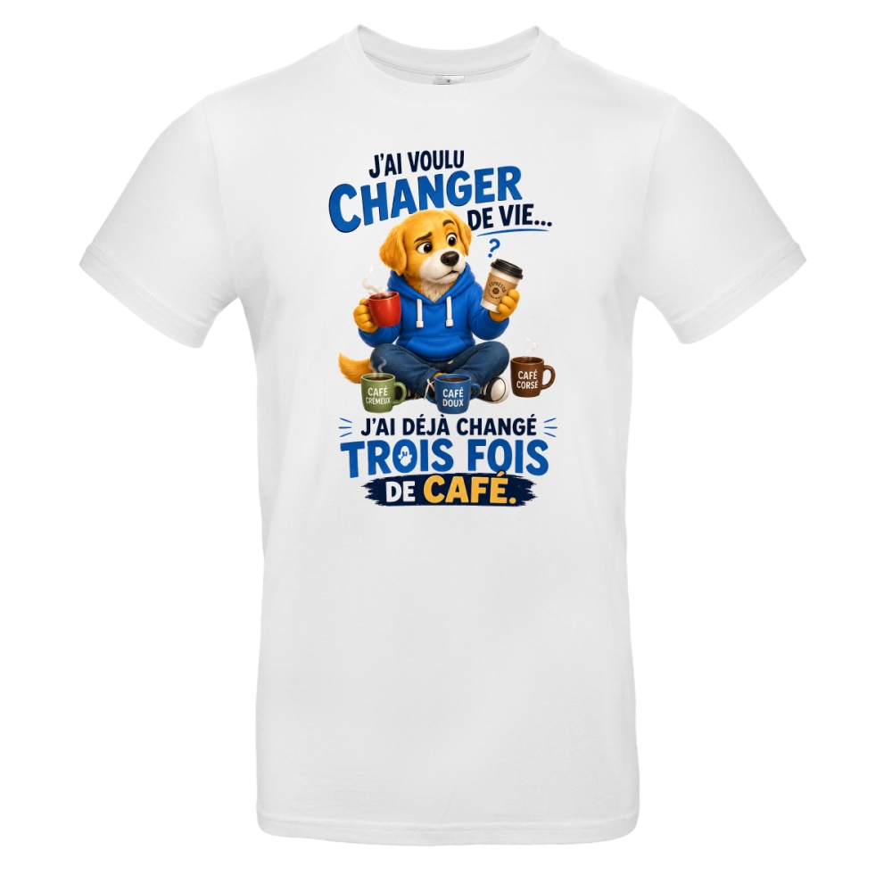 T-shirt homme drôle – J’ai voulu changer de vie, j’ai changé trois fois de café | Mourmi
