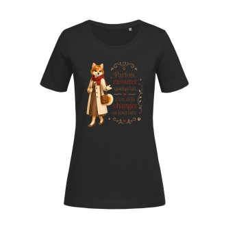 T-shirt femme Maria – Parfois, rassurer quelqu’un, c’est déjà changer sa journée | Mourmi