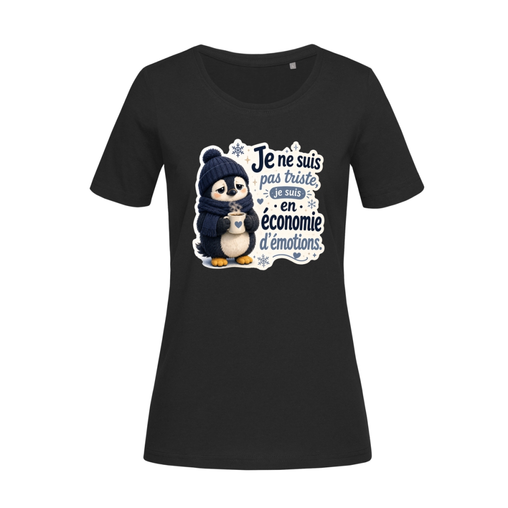 T-shirt femme drôle – Je ne suis pas triste, je suis en économie d’émotions | Émile – Mourmi